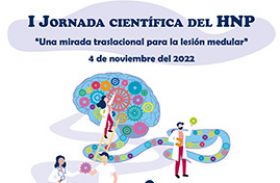 Abierto el plazo de inscripción a la I JORNADA CIENTÍFICA DEL HNP ‘Una mirada traslacional para la lesión medular’